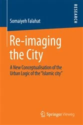 Book cover of Re-imaging the City by Somaiyeh Falahat