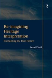Book cover of Re-imagining Heritage Interpretation by Russell Staiff