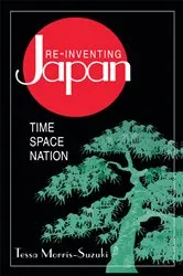 Book cover of Re-inventing Japan by Tessa Morris-Suzuki