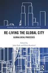 Book cover of Re-Living the Global City by John Eade