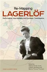 Book cover of Re-mapping Lagerlöf by Helena Forsås-Scott