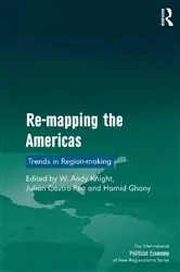 Book cover of Re-mapping the Americas by W. Andy Knight