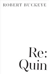 Book cover of Re: Quin by Robert Buckeye