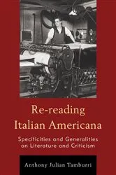 Book cover of Re-reading Italian Americana by Anthony Julian Tamburri