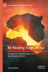 Book cover of Re-Reading Tragic Africa by Amy Rushton