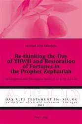 Book cover of Re-thinking the Day of YHWH and Restoration of Fortunes in the Prophet Zephaniah by Michael Fieger