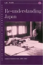 Book cover of Re-understanding Japan by Lu Yan