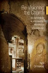 Book cover of Re-Visioning the Church by Neil Ormerod