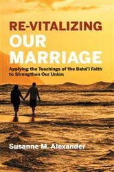 Book cover of Re-Vitalizing Our Marriage by Alexander, Susanne M.,