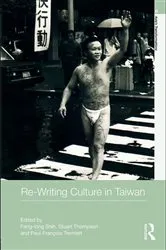 Book cover of Re-writing Culture in Taiwan by Fang-Long Shih