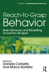 Book cover of Reach-to-Grasp Behavior by Daniela Corbetta