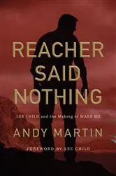 Book cover of Reacher Said Nothing by Andy Martin