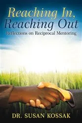 Book cover of Reaching In, Reaching Out by Dr. Susan Kossak