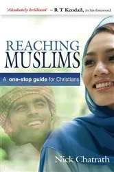 Book cover of Reaching Muslims by Nick Chatrath