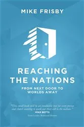 Book cover of Reaching the Nations: How to by Mike Frisby