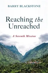 Book cover of Reaching the Unreached by Barry Blackstone