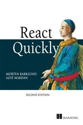 Book cover of React Quickly, Second Edition by Morten Barklund