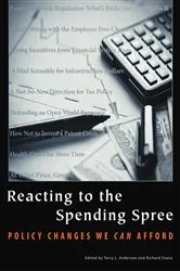 Book cover of Reacting to the Spending Spree by Terry L. Anderson