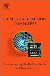 Book cover of Reaction-Diffusion Computers by Andrew Adamatzky