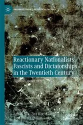 Book cover of Reactionary Nationalists, Fascists and Dictatorships in the Twentieth Century by Ismael Saz