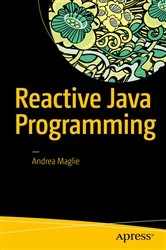 Book cover of Reactive Java Programming by Andrea Maglie