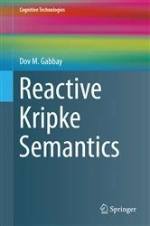 Book cover of Reactive Kripke Semantics by Dov M. Gabbay
