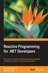 Book cover of Reactive Programming for .NET Developers by Antonio Esposito