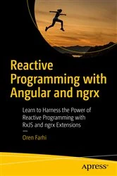 Book cover of Reactive Programming with Angular and ngrx by Oren Farhi