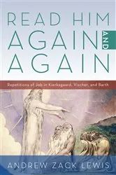 Book cover of Read Him Again and Again by Andrew Zack Lewis