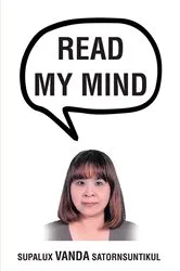 Book cover of Read My Mind by Supalux Vanda Satornsuntikul