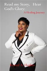 Book cover of Read my Story, Hear God's Glory: by Hughes, Krystal, A
