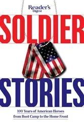 Book cover of Reader's Digest Soldier Stories by Reader's Digest