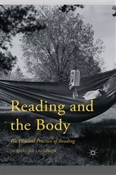 Book cover of Reading and the Body by Thomas Mc Laughlin