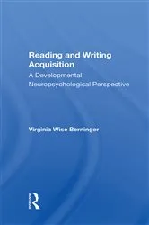 Book cover of Reading And Writing Acquisition by Virginia W Berninger