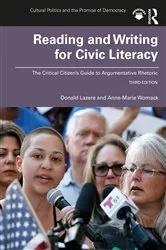 Book cover of Reading and Writing for Civic Literacy (3rd ed.) by Donald Lazere