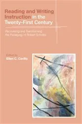 Book cover of Reading and Writing Instruction in the Twenty-First Century by Ellen C. Carillo