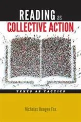 Book cover of Reading as Collective Action by Nicholas Hengen Fox