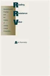Book cover of Reading As Resistance And Value by Alan Kennedy