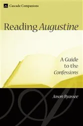 Book cover of Reading Augustine by Jason Byassee
