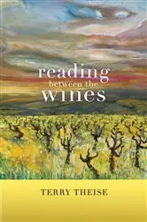 Book cover of Reading between the Wines, With a New Preface by Terry Theise
