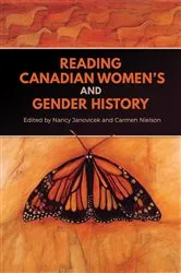 Book cover of Reading Canadian Women’s and Gender History by Nancy Janovicek