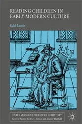 Book cover of Reading Children in Early Modern Culture by Edel Lamb