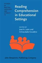 Book cover of Reading Comprehension in Educational Settings by Unknown