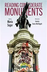 Book cover of Reading Confederate Monuments by Maria Seger