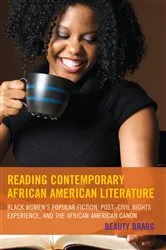 Book cover of Reading Contemporary African American Literature by Beauty Bragg