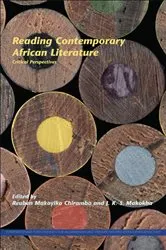 Book cover of Reading Contemporary African Literature by Reuben Makayiko Chirambo