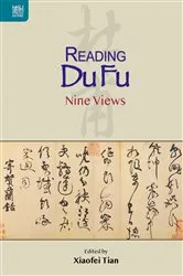 Book cover of Reading Du Fu by Xiaofei Tian