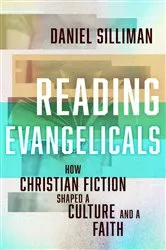 Book cover of Reading Evangelicals by Daniel Silliman
