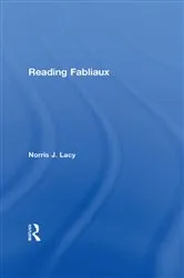 Book cover of Reading Fabliaux by Norris J. Lacy