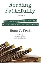 Book cover of Reading Faithfully, Volume 2 by Hans W. Frei